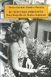 Eu Sou uma Pergunta uma Biografia de Clarice Lispector / Teresa Cristina Montero Ferreira