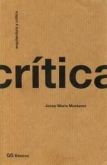 Arquitetura y Crítica / Josep Maria Montaner