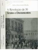 A Revolução de 30 Textos e Documentos / Manoel Luiz Lima Salgado Guimarães ( Org)