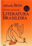 História Concisa da Literatura Brasileira / Alfredo Bosi - 51ª Edição Comemorativa