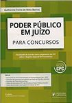 Poder Público Em Juízo para Concursos / Guilherme Freire de Melo Barros - 6ªed