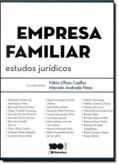 Empresa Familiar Estudos Jurídicos / Fábio Ulhoa Coelho; Marcelo Andrade Féres