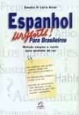 Espanhol Urgente! para Brasileiros / Sandra Di Lullo Arias Arias - 19a. Ed