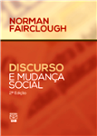 Discurso e Mudança Social / Norman Fairclough