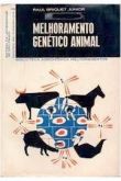 Melhoramento Genético Animal / Raul Briquet Júnior
