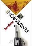 Bandidos / Eric J. Hobsbawm