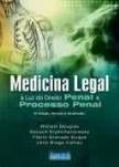 Medicina Legal à Luz do Direito Penal e Processual Penal / William Douglas - 6ªed