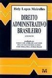 Direito Administrativo Brasileiro - 29ªed / Hely Lopes Meirelles