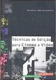 Técnicas de Edição para Cinema e Vídeo / Dancyger Ken